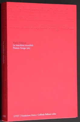 LA MACCHINA MONDIALE - PREMIO STREGA 1965